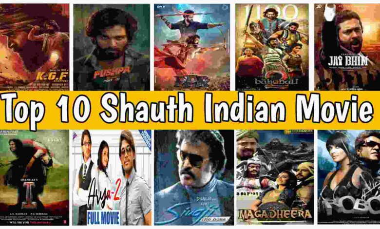 top 10 shauth movies